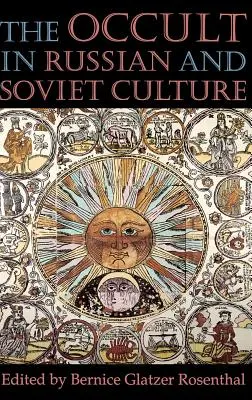 Okultyzm w kulturze rosyjskiej i radzieckiej: Od tongańskich wiosek po amerykańskie przedmieścia - The Occult in Russian and Soviet Culture: From Tongan Villages to American Suburbs