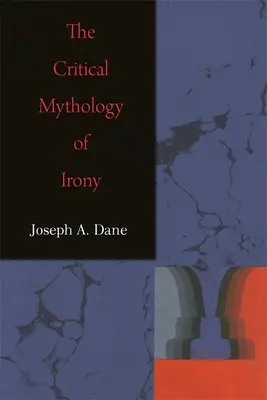 Krytyczna mitologia ironii - The Critical Mythology of Irony