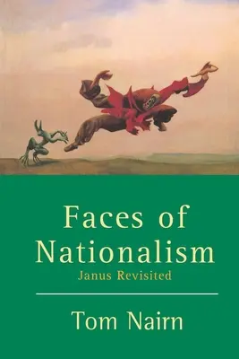 Oblicza nacjonalizmu: Janus Revisited - Faces of Nationalism: Janus Revisited