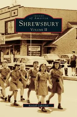 Shrewsbury, tom II - Shrewsbury Volume II