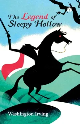 Legenda Sleepy Hollow - The Legend of Sleepy Hollow