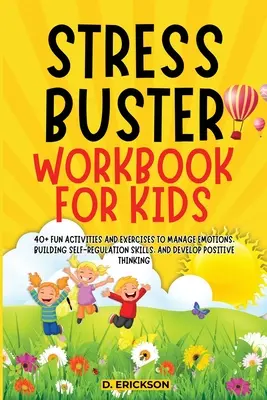 Ćwiczenia antystresowe dla dzieci - Stress-Buster Workbook for Kids