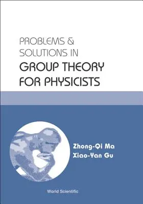 Problemy i rozwiązania w teorii grup dla fizyków - Problems and Solutions in Group Theory for Physicists