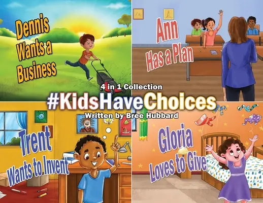 #KidsHaveChoices: Kolekcja książek dla dzieci poszerzająca horyzonty - #KidsHaveChoices: A Children's Book Collection Broadening Horizons