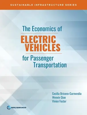 Ekonomia pojazdów elektrycznych w transporcie pasażerskim - The Economics of Electric Vehicles for Passenger Transportation