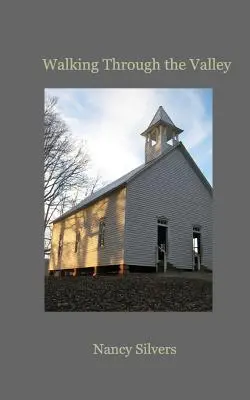 Wędrówka przez dolinę - Walking Through the Valley