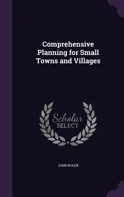 Kompleksowe planowanie dla małych miast i wsi - Comprehensive Planning for Small Towns and Villages