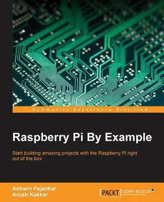 Raspberry Pi na przykładach - Raspberry Pi By Example