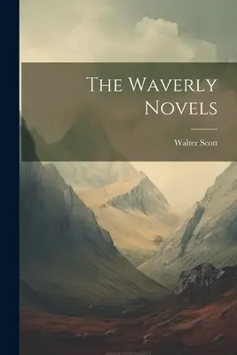 Powieści Waverly'ego - The Waverly Novels