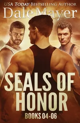 SEALs of Honor, księgi 4-6 - SEALs of Honor Books 4-6