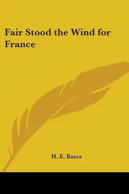 Uczciwy wiatr dla Francji - Fair Stood the Wind for France