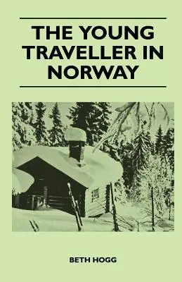 Młody podróżnik w Norwegii - The Young Traveller in Norway