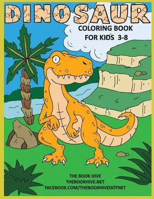 Kolorowanie dinozaurów: Kolorowanki z dinozaurami dla dzieci w wieku 3-8 lat: chłopcy, dziewczynki i maluchy - Dinosaur Coloring: Children Activity Dinosaur Coloring Books for Kids 3-8 Boys Girls & Toddlers