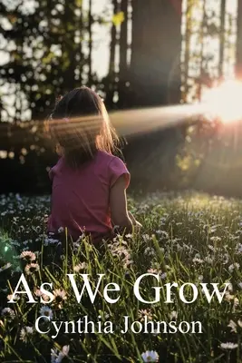 Jak rośniemy - As We Grow