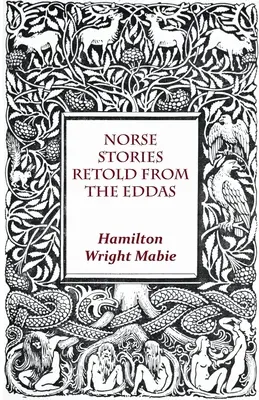 Opowieści nordyckie na podstawie Edd - Norse Stories Retold From The Eddas