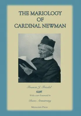 Mariologia kardynała Newmana - The Mariology of Cardinal Newman