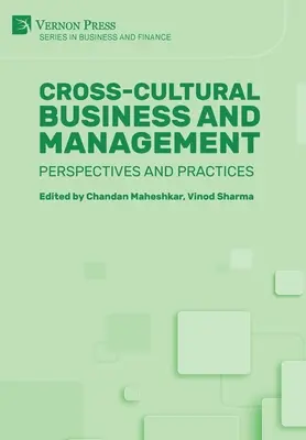 Międzykulturowy biznes i zarządzanie: Perspektywy i praktyka - Cross-Cultural Business and Management: Perspectives and Practices