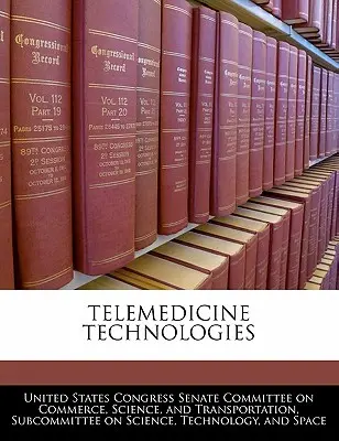 Technologie telemedyczne - Telemedicine Technologies