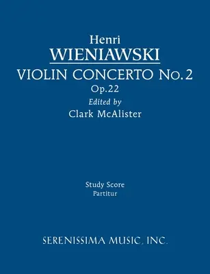 Koncert skrzypcowy nr 2, op. 22: partytura studyjna - Violin Concerto No.2, Op.22: Study score