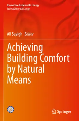 Osiąganie komfortu w budynkach za pomocą naturalnych środków - Achieving Building Comfort by Natural Means