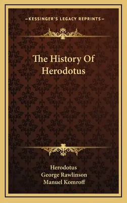 Historia Herodota - The History Of Herodotus