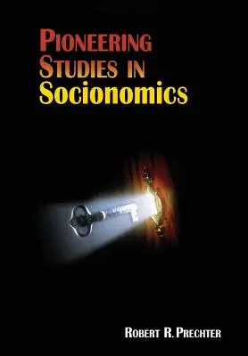 Pionierskie badania w dziedzinie socjonomiki - Pioneering Studies in Socionomics