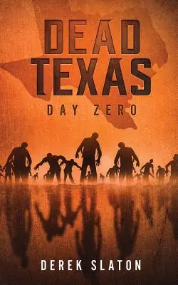 Martwy Teksas: Dzień Zero - Dead Texas: Day Zero