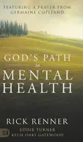 Boża droga do zdrowia psychicznego - God's Path to Mental Health