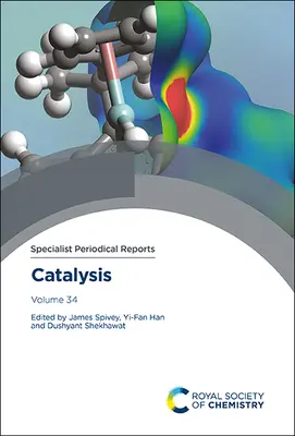Kataliza: Tom 34 - Catalysis: Volume 34