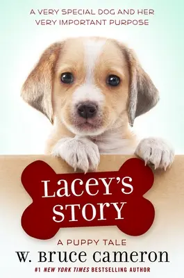 Historia Lacey: A Puppy Tale - Lacey's Story: A Puppy Tale