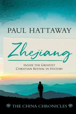 Zhejiang: Wewnątrz największego chrześcijańskiego odrodzenia w historii - Zhejiang: Inside the Greatest Christian Revival in History