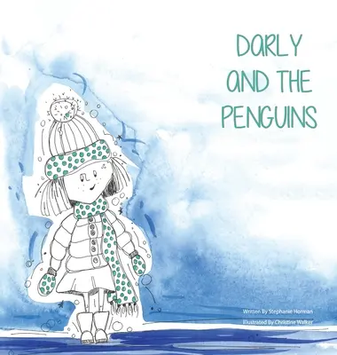 Darly i pingwiny - Darly and the Penguins