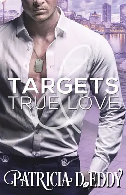 Cele i prawdziwa miłość - Targets and True Love