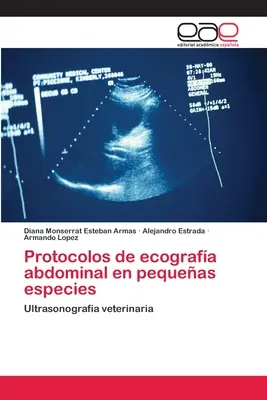 Protocolos de ecografa abdominal en pequeas especies