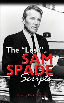 Zaginione skrypty Sama Spade'a (twarda oprawa) - The Lost Sam Spade Scripts (hardback)