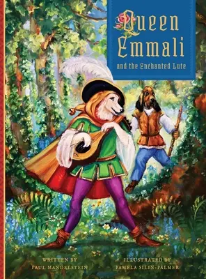 Królowa Emmali i zaczarowana lutnia - Queen Emmali and the Enchanted Lute