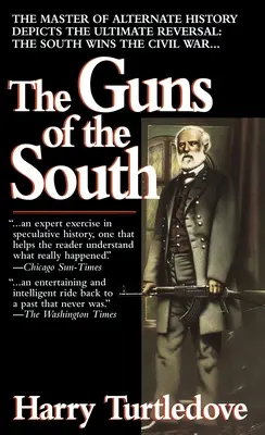 The Guns of the South: Powieść o wojnie secesyjnej - The Guns of the South: A Novel of the Civil War