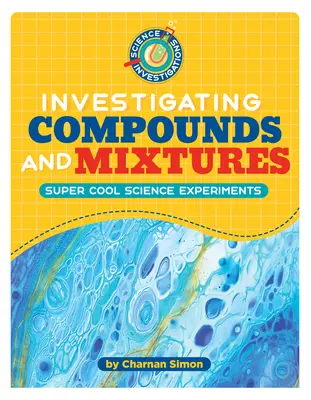 Badanie związków i mieszanin - Investigating Compounds and Mixtures