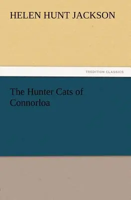 Koty myśliwskie z Connorloa - The Hunter Cats of Connorloa