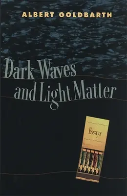 Ciemne fale i jasna materia - Dark Waves and Light Matter