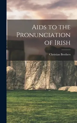 Pomoce do wymowy języka irlandzkiego - Aids to the Pronunciation of Irish