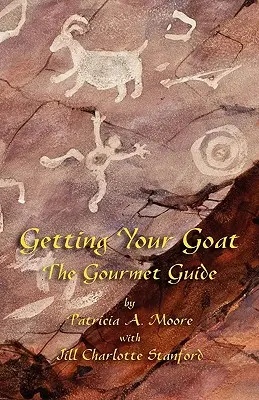 Jak zdobyć kozę: przewodnik dla smakoszy - Getting Your Goat: The Gourmet Guide