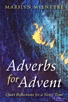 Przysłówki na Adwent - Adverbs for Advent