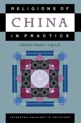 Religie Chin w praktyce - Religions of China in Practice