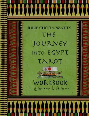 Podróż do Egiptu Tarot Zeszyt ćwiczeń - Journey into Egypt Tarot Workbook