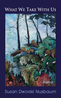 Co zabieramy ze sobą - What We Take with Us