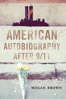 Amerykańska autobiografia po 11 września - American Autobiography after 9/11