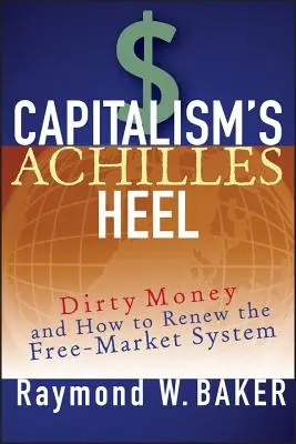 Pięta achillesowa kapitalizmu - Capitalism s Achilles Heel