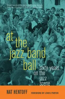 Na balu zespołów jazzowych: sześćdziesiąt lat na scenie jazzowej - At the Jazz Band Ball: Sixty Years on the Jazz Scene