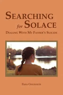 Szukając ukojenia: Radzenie sobie z samobójstwem mojego ojca - Searching for Solace: Dealing with My Father's Suicide